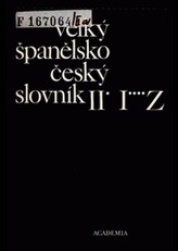 Velký španělsko český slovník II/I-Z