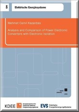 Analysis and Comparison of Power Electronic Converters with Electronic Isolation