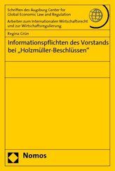 Informationspflichten des Vorstands bei \"Holzmüller-Beschlüssen\"