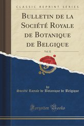 Bulletin de la Société Royale de Botanique de Belgique, Vol. 52 (Classic Reprint)