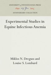 Experimental Studies in Equine Infectious Anemia
