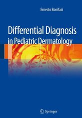 Differential Diagnosis in Pediatric Dermatology