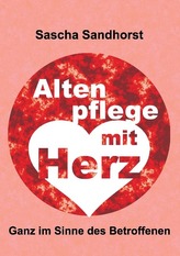 Altenpflege mit Herz