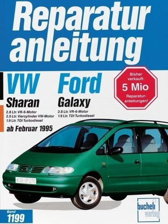 VW Sharan ab Februar 1995. Ford Galaxy VW Sharan ab Februar 1995. Ford Galaxy