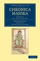 Matthaei Parisiensis Chronica Majora - Volume 4