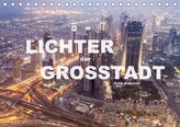 Lichter der Großstadt (Tischkalender 2020 DIN A5 quer)