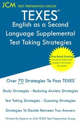 TEXES English as a Second Language Supplemental - Test Taking Strategies