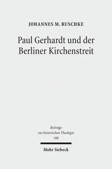 Paul Gerhardt und der Berliner Kirchenstreit