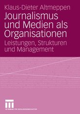 Journalismus und Medien als Organisation
