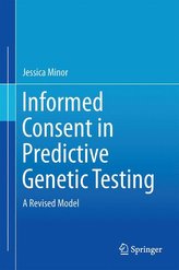 Informed Consent in Predictive Genetic Testing