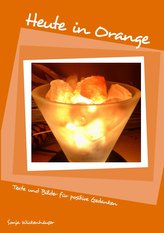 Heute in Orange