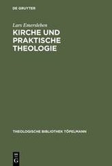 Kirche und Praktische Theologie