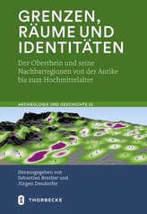 Grenzen, Räume und Identitäten