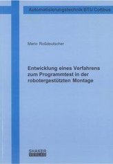 Entwicklung eines Verfahrens zum Programmtest in der robotergestützten Montage