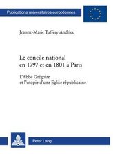 Le concile national en 1797 et en 1801 à Paris