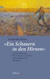 \"Ein Schauern in den Hirnen\"