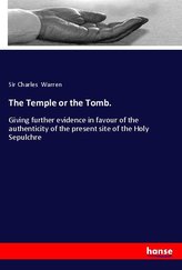 The Temple or the Tomb.