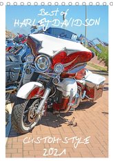 Best of Harley-Davidson Custom-Style 2021 (Tischkalender 2021 DIN A5 hoch)