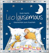 Gute Nacht, Leo Lausemaus