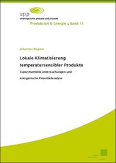 Lokale Klimatisierung temperatursensibler Produkte