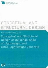 Conceptual and Structural Design of Buildings made of Lightweight and Infra-Lightweight Concrete