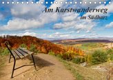 Am Karstwanderweg im Südharz (Tischkalender 2021 DIN A5 quer)