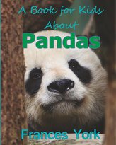 A Book For Kids About Pandas