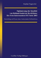Optimierung der Qualität von Holland-basierten Berufsfotos: Der Foto-Interessentest FIT Serie 2003