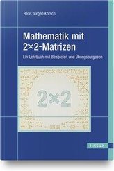 Mathematik mit 2x2-Matrizen