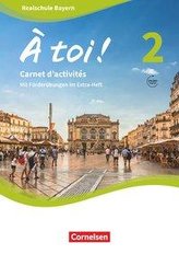 À toi ! Band 2 - Bayern - Carnet d\'activités mit Audios online und eingelegtem Förderheft