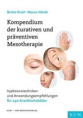 Kompendium der kurativen und präventiven Mesotherapie
