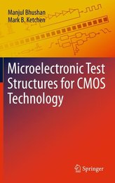 Microelectronic Test Structures for CMOS Technology