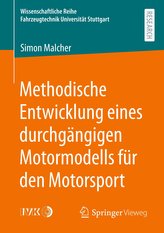 Methodische Entwicklung eines durchgängigen Motormodells für den Motorsport