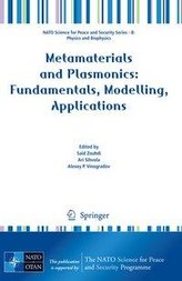 Metamaterials and Plasmonics: Fundamentals, Modelling, Applications