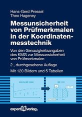 Messunsicherheit von Prüfmerkmalen in der Koordinatenmesstechnik