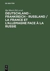 Deutschland - Frankreich - Russland
