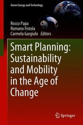 Smart Planning: Sustainability and Mobility in the Age of Change