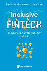 Inclusive Fintech: Blockchain, Cryptocurrency and Ico