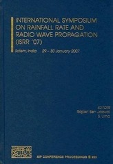 International Symposium on Rainfall Rate and Radio Wave Propagation (ISRR \'07): Salem, India 29 - 30 January 2007