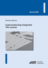 Superconducting integrated THz receiver