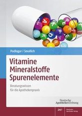 Vitamine - Mineralstoffe - Spurenelemente