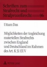 Möglichkeiten der Angleichung materiellen Strafrechts zwischen England und Deutschland im Rahmen des Art. K 31 EUV