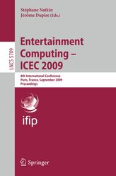 Entertainment Computing ICEC 2009