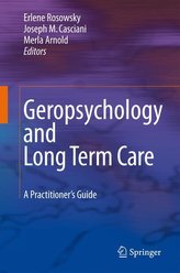 Geropsychology and Long Term Care