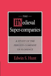 The Medieval Super-Companies