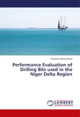 Performance Evaluation of Drilling Bits used in the Niger Delta Region