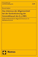 Das Interesse der Allgemeinheit bei der Konkretisierung der Generalklausel des § 3 UWG