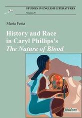 History and Race in Caryl Phillips\'sThe Nature of Blood