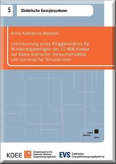 Untersuchung eines Ringgenerators für Windenergieanlagen der 10 MW-Klasse auf Basis statischer Versuchsmodelle und numerischer S