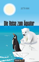 Die Reise zum Äquator